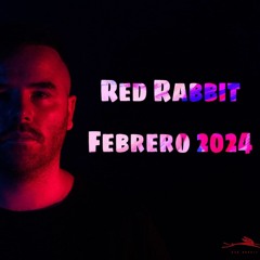 TECH HOUSE - THE RED RABBIT - FEBRUARY 24
