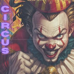 CIRCUS (Feat. Robec the Genius)