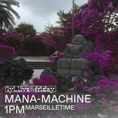 MANA-MACHINE 017 KYOWOOOO