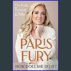 PDF 📖 How Does She Do It?: Six Kids, Tyson and Me Read Book