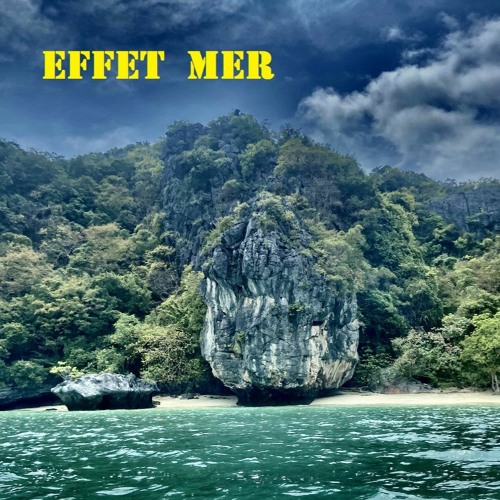 Effet Mer