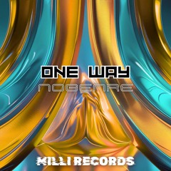 NoGenre - One Way