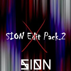 Sion Edit Pack Vol.2