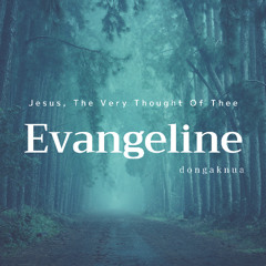Jesus, the very thought of Thee