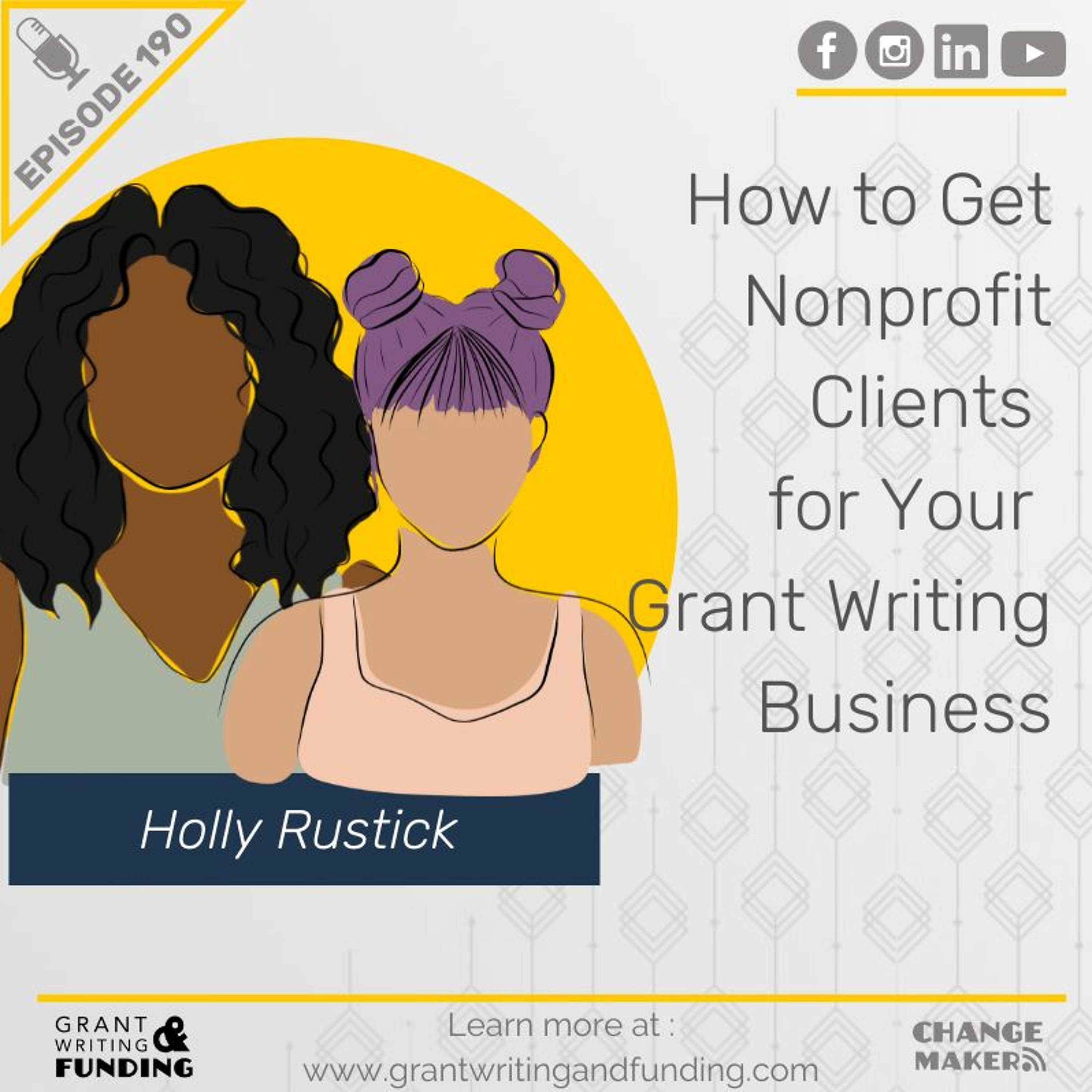 Ep. 190: How To Find Nonprofit Clients For Your Grant Writing Business