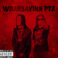 BiggPickss - Woahsayinn pt2 ft Jayk