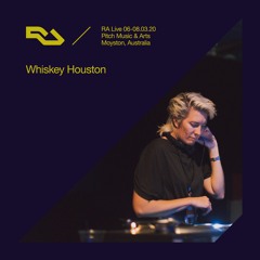 RA Live - 08.03.20 - Whiskey Houston (AKA Katie Pearson), Pitch Music & Arts, Australia