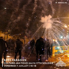 Bass Paradize - Culture Jah Tovo invite 17th Soldier (Juillet 2023)