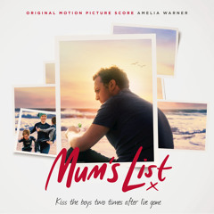 Mum's List (Original Motion Picture Score)
