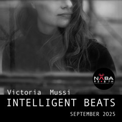 Intelligent Beats (September 2025): Victoria Mussi