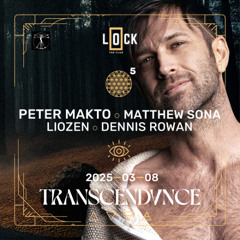 TRANSCENDANCE 05 - Peter Makto Live Set @ Lock BUDApest (08.03.2025)