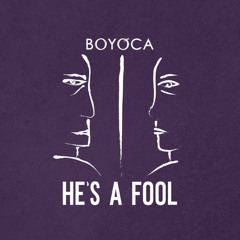 He's A Fool EP