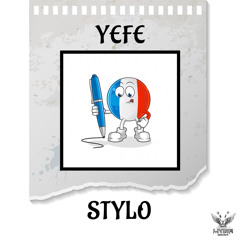 YEFE - STYLO (PROD. A. SIRIUS)