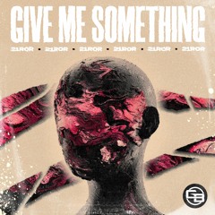 21RoR - Give Me Something