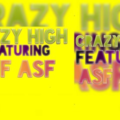 NAHAXE - CRAZY HIGH (AUDIO) (FEAT.Asf Asf)