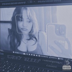CANT SLEEP - { ✩SADBØYSTARZ✩ x KUSHA K }