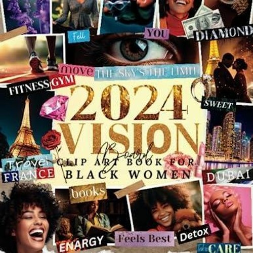 Stream $PDF$/READ/DOWNLOAD 2024 Vision Board Clip Art Book For