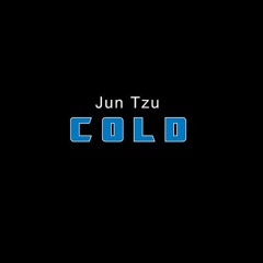 Jun Tzu - COLD