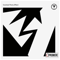 PREMIERE: Cocktail Party Effect - Deerhorn (TECLP024)