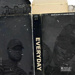 Rico Cliff - Everyday ft Double Baggz-1.mp3