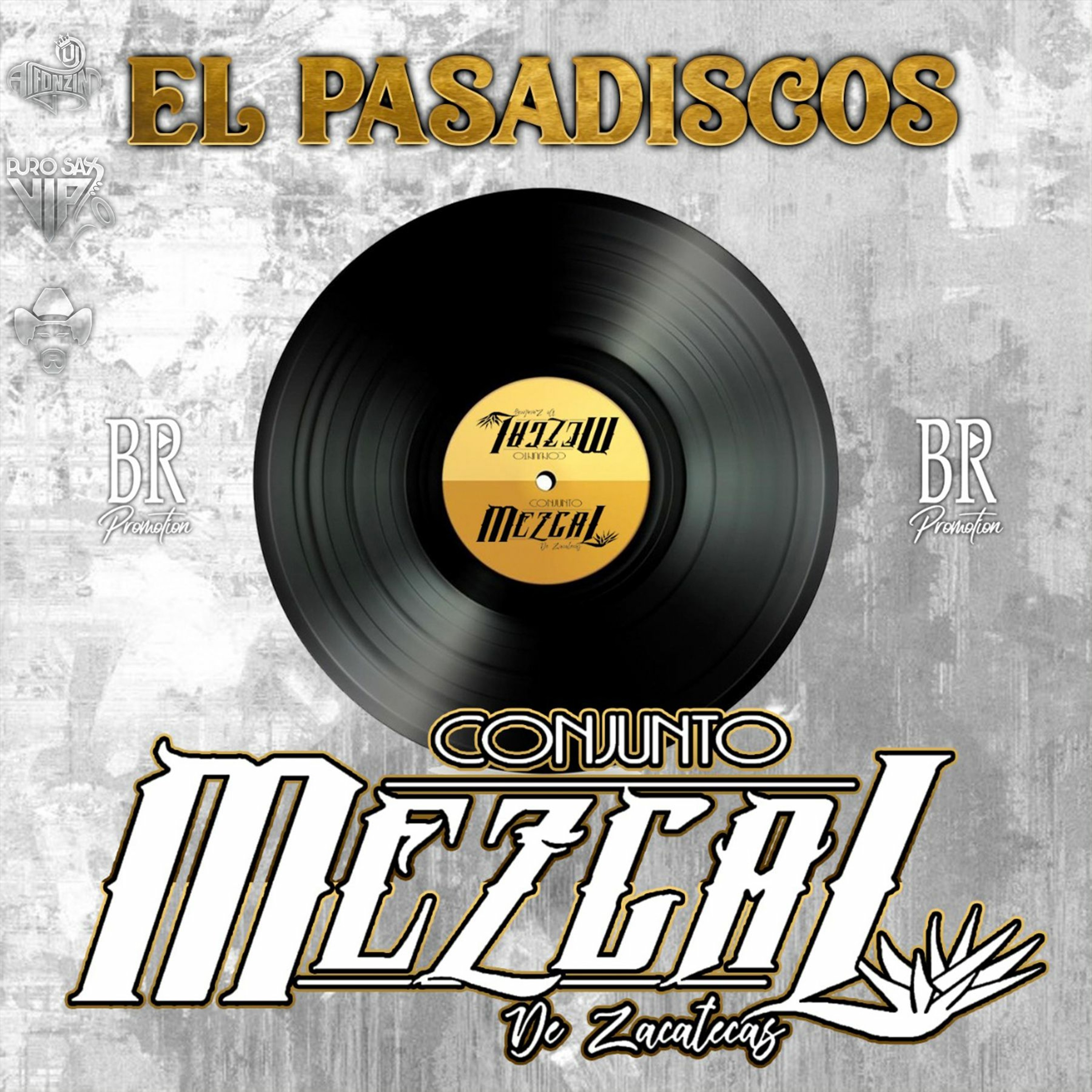 Conjunto Mezcal De Zacatecas - El Pasadiscos / 2020 episode artwork