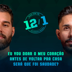 Eu Vou Doar o Meu Coração / Antes de Voltar pra Casa / Será Que Foi Saudade?