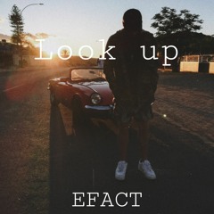 Look Up - EFACT ft.KP