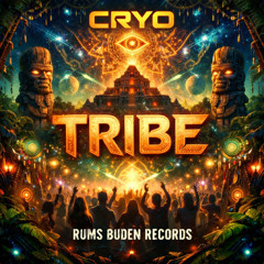 TRIBE - CRYO