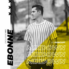 EBONNE @ The Mixdown Podcast