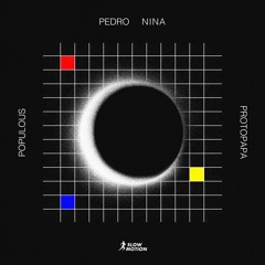 PREMIERE: Protopapa - Nina Populous Remix [Slow Motion]