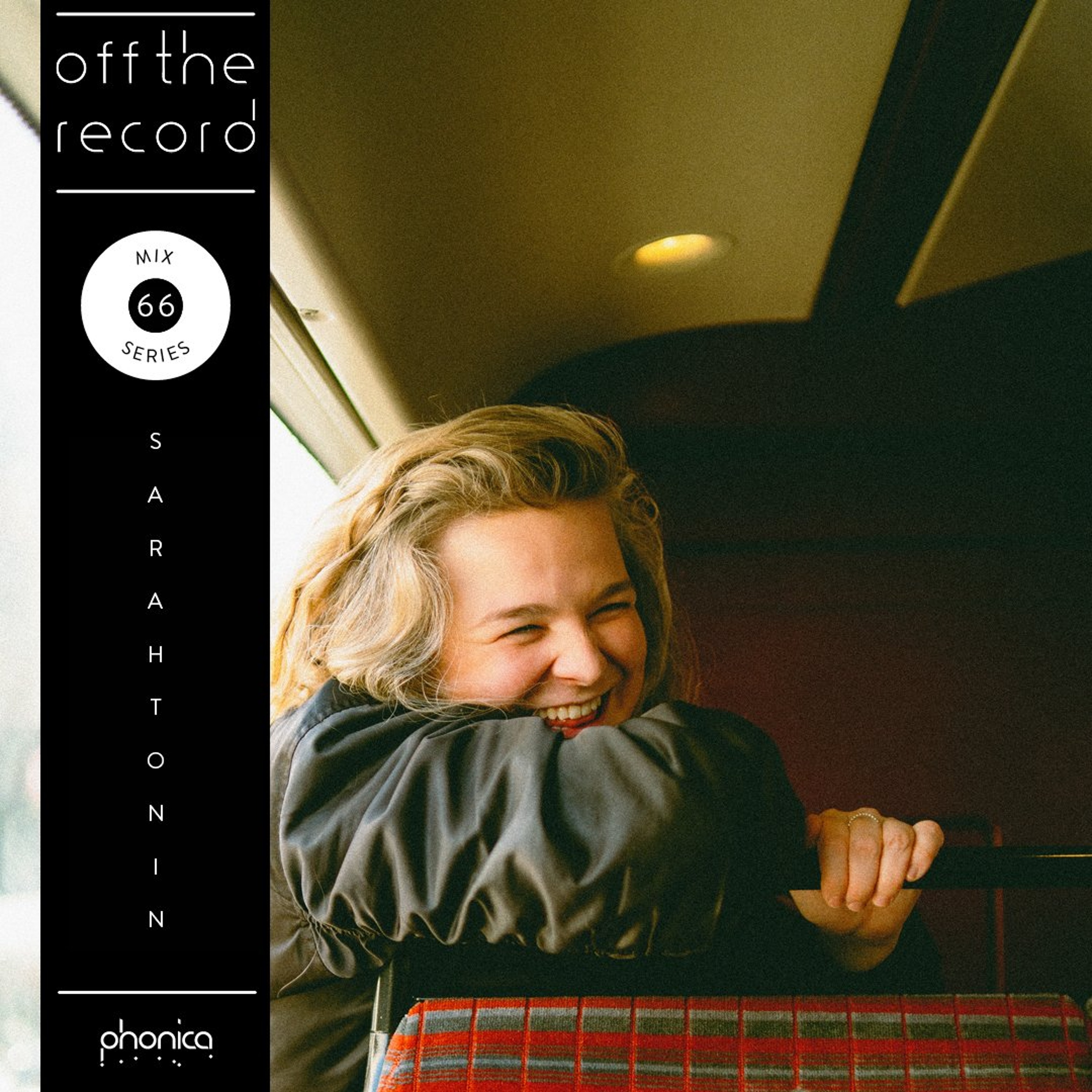 Off The Record Mix Series 66: Sarahtonin episode artwork