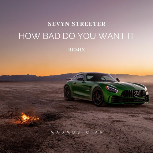 Stream Sevyn Streeter - How Bad Do You Want It (MadMusician Remix) (Fast  and Furious) by MadMusician | Listen online for free on SoundCloud
