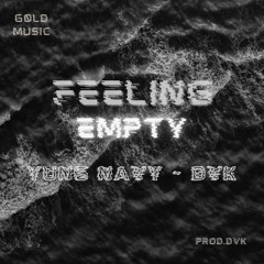 60LD - Feeling Empty