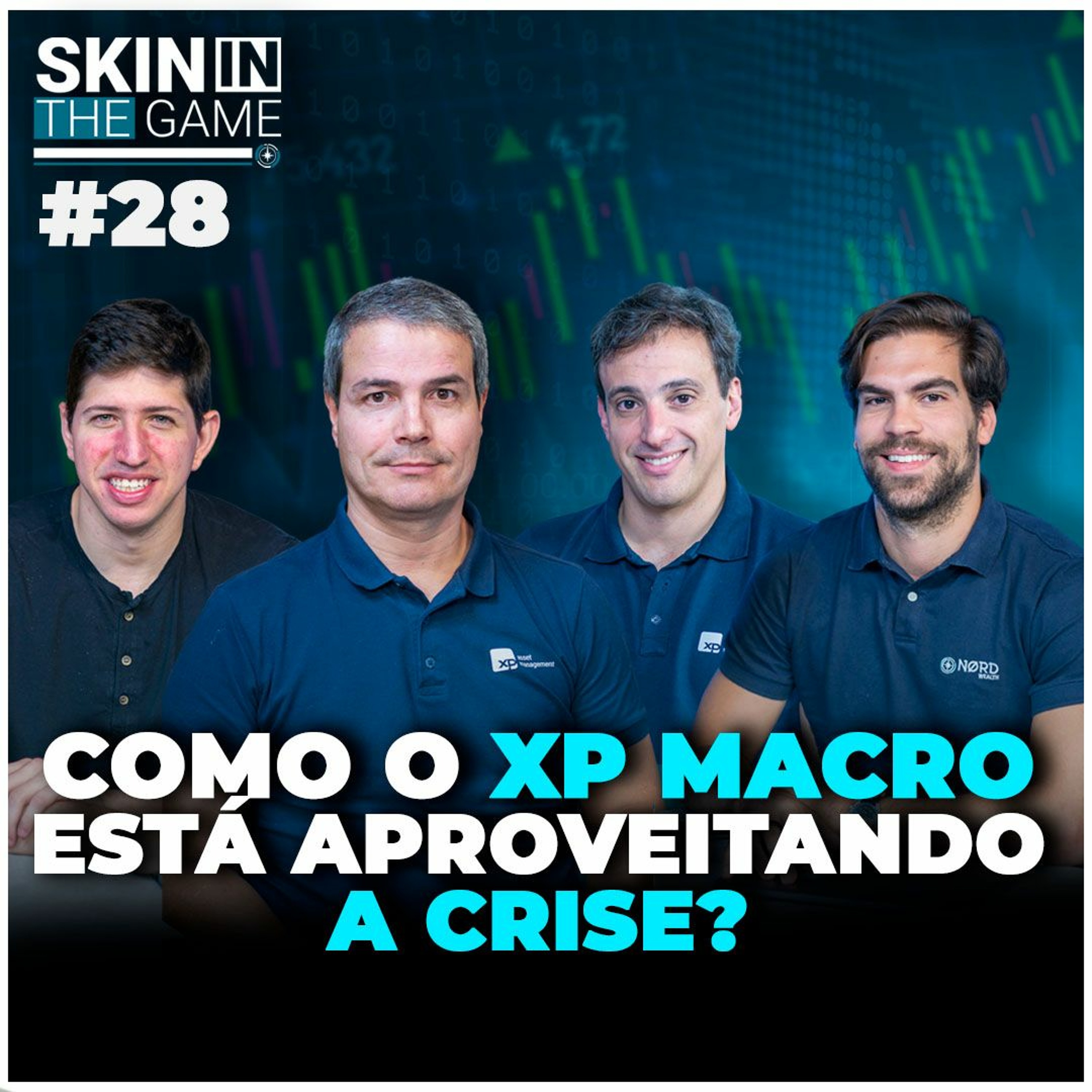 Lucrando com juros, inflação e short | Skin In The Game #28 com XP Macro