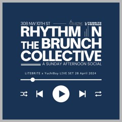 LiTEBRiTE x YuchiBoy LIVE from Rhythm N Brunch OKC | 28 April 2024