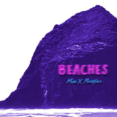 Beaches (feat. Pandaflare)