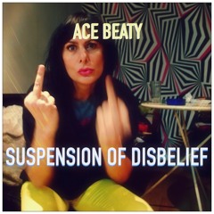 Suspension Of Disbelief