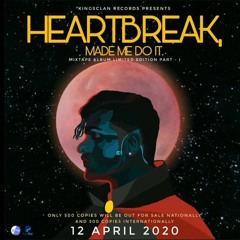 King- FOSURE | HEARTBREAK | MADE ME DO IT.mp3