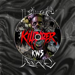 KWS - KILLDOZER