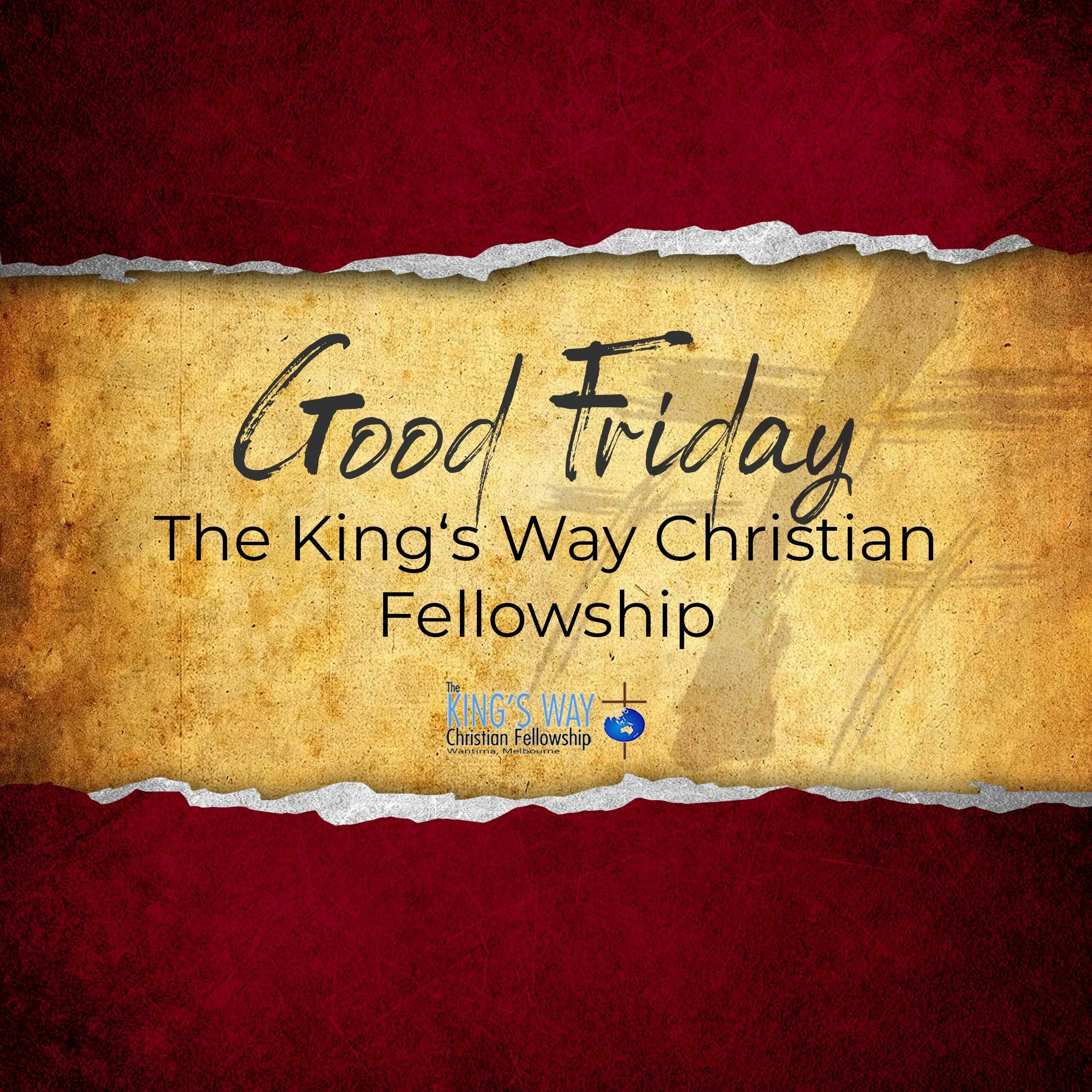 The King\'s Way Christian Fellowship podcast