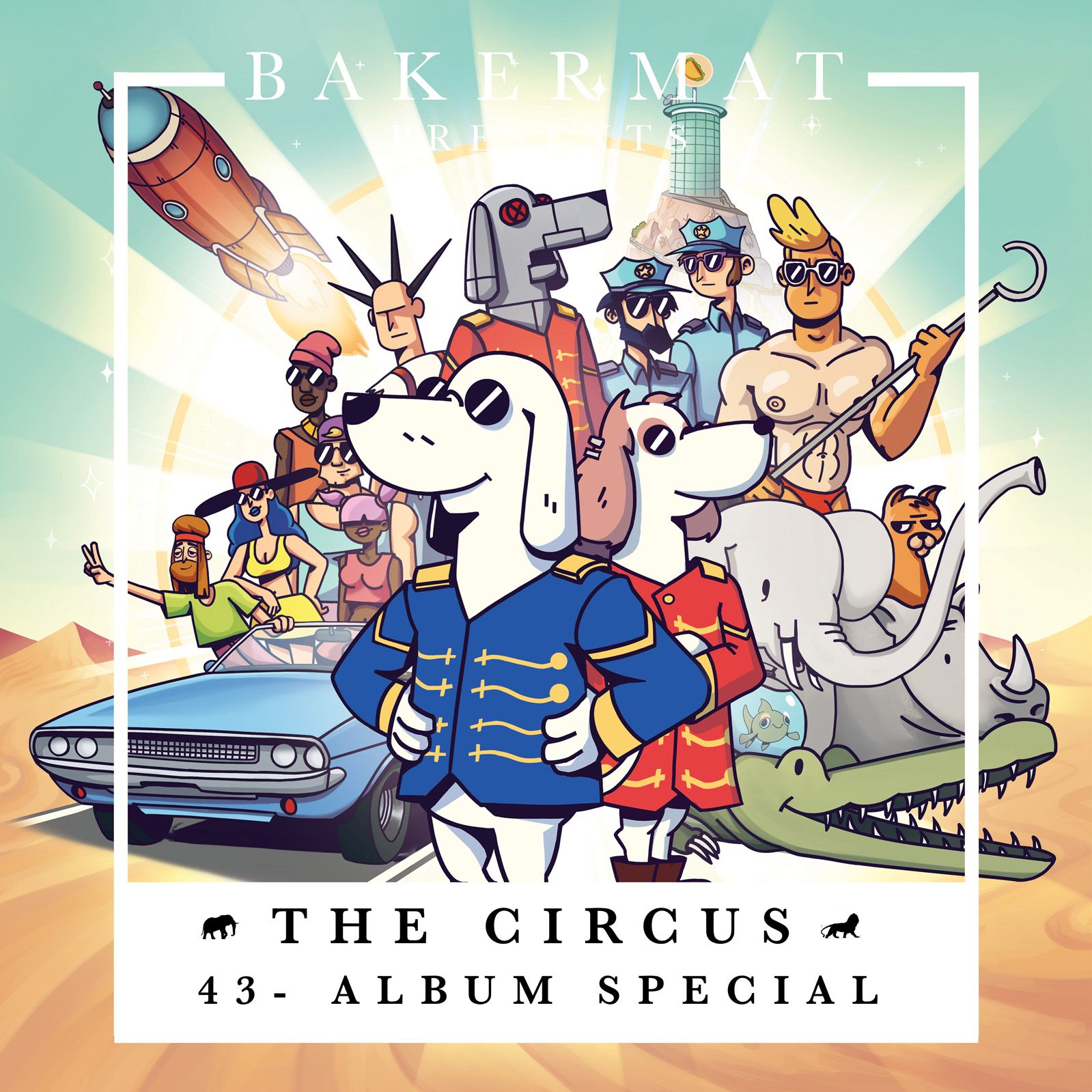 Bakermat presents The Circus #043