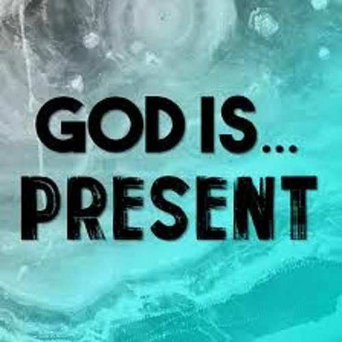 Eight Precepts: 8. God is Present (Rev. Bill Williams, 8/15/21)