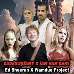 Kadebostany Ft. Ian Van Dahl, Ed Sheeran & Wamdue Project - King Of All Castles (The Mashup)