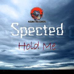 Spected :: Hold Me [Free Download]