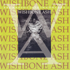 Stream Wishbone Ash music | Listen to songs, albums, playlists for