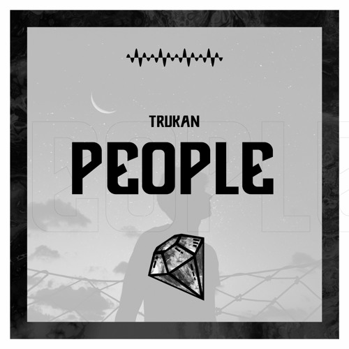 TRUKAN - People (Original Mix)