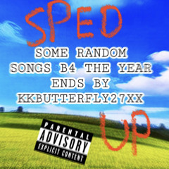 PLZ DONT CRY - KKBUTTERFLY27XX SPED UP