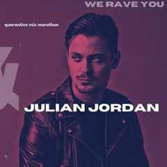 Julian Jordan | We Rave You Mix Marathon Week 2 Day 3