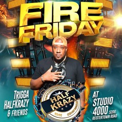 FIRE FRIDAY LIVE AUDIO 1/31/25