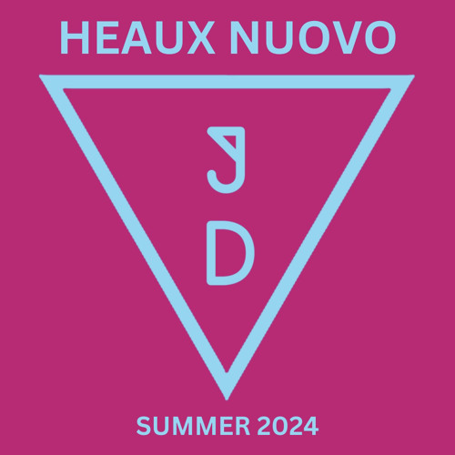 Jon Doss - HEAUX NUOVO